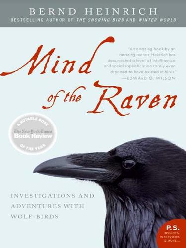 Bernd Heinrich: Mind of the Raven (EBook, 2007, HarperCollins)