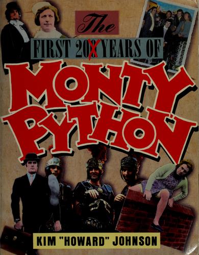 The first 200 years of Monty Python (1989, St. Martin's Press)