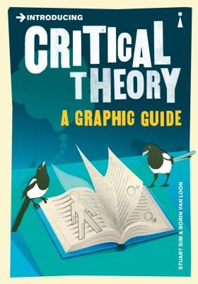 Introducing Critical Theory (2009, Totem Books)