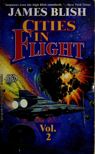 Blish: CITIES IN FLIGHT VOL. 2 (Cities in Flight) (Paperback, 1991, Baen Books)
