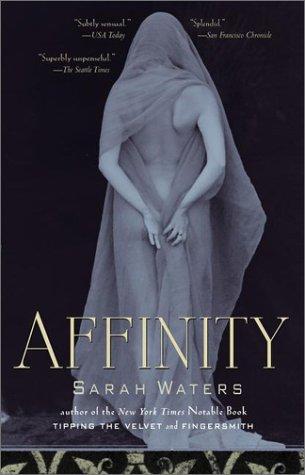 Affinity (Paperback, 2002, Riverhead Trade)
