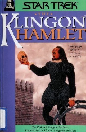 William Shakespeare: The Klingon Hamlet (Paperback, 2000, Pocket Books)