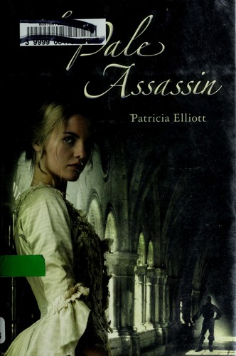 Elliott, Patricia: The pale assassin (2009, Holiday House)