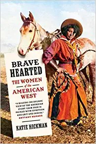 Katie Hickman: Brave Hearted (Hardcover, 2022, Spiegel & Grau)