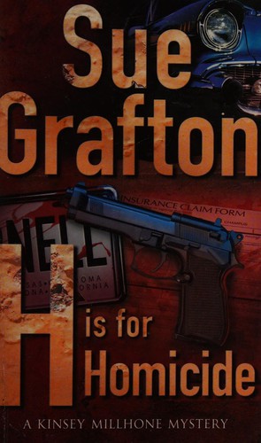 Sue Grafton: H is for homicide (2007)