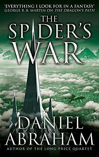 The Spider's War: Book Five of the Dagger and the Coin (2016, LITTLE BROWN BOOKS GROUP)