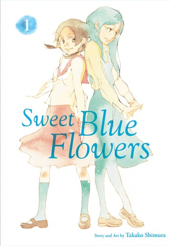 Takako Shimura: Sweet Blue Flowers, Volume 1 (2017, Viz Media)