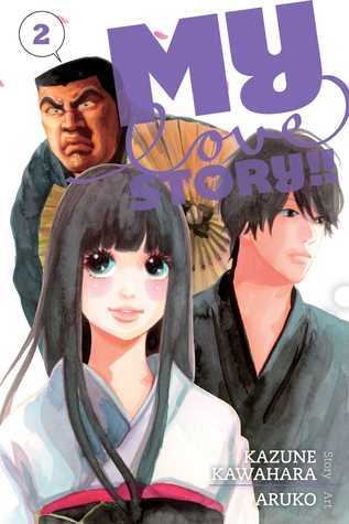 Kazune Kawahara, Aruko: My love story! (Paperback, 2014, VIZ Media LLC)