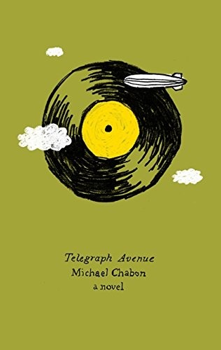 Michael Chabon: Telegraph Avenue: A Novel (2014, Harper Perennial)