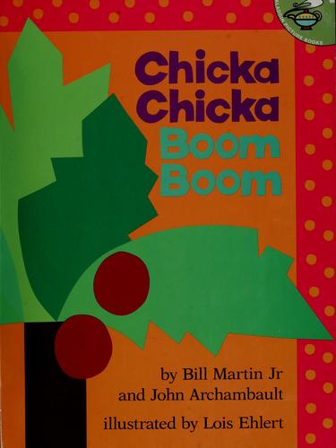 Bill Martin Jr.: Chicka chicka boom boom (2000, Aladdin Paperbacks)