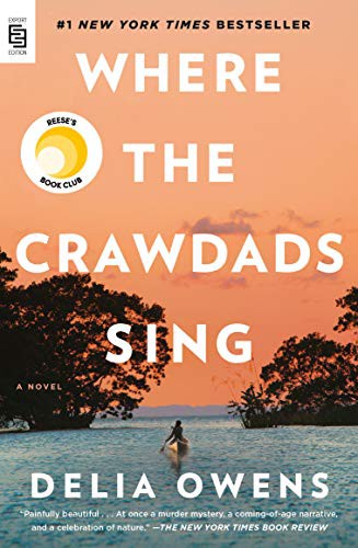Delia Owens: Where the Crawdads Sing (Paperback, 2019, Penguin LCC US)