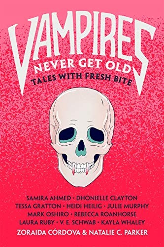 Vampires Never Get Old (Hardcover, 2020, Imprint)
