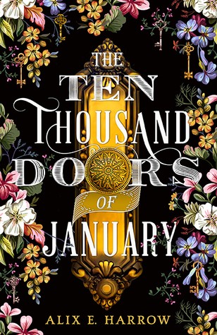 The Ten Thousand Doors of January (Hardcover, 2019, Redhook Books/Orbit)