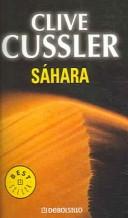 Clive Cussler: Sahara (Paperback, Spanish language, 2005, Plaza y Janes)