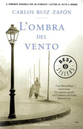 L'ombra Del Vento (Paperback, 2008, Mondadori)