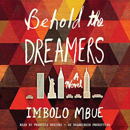 Behold the Dreamers (AudiobookFormat, 2016, Random House Audio)