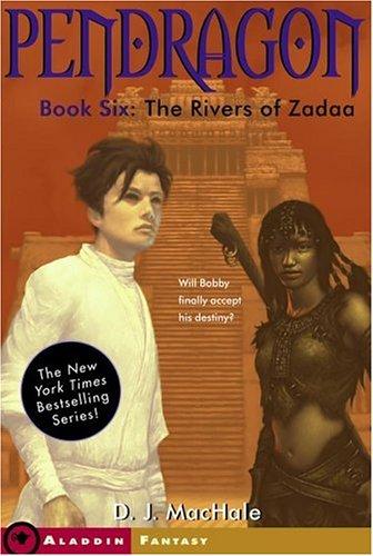 D. J. MacHale: The Rivers of Zadaa (Paperback, Aladdin)