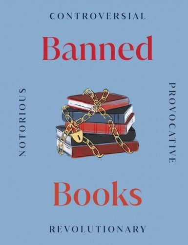 DK Publishing: Banned Books (Hardcover, 2022, Kindersley Ltd., Dorling)