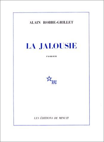 Alain Robbe-Grillet: La Jalousie (Paperback, French language, 1980, Editions de Minuit,France)