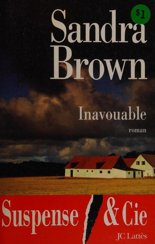 S Brown: Inavouable (Paperback, French language, 2001, J-C Lattès)