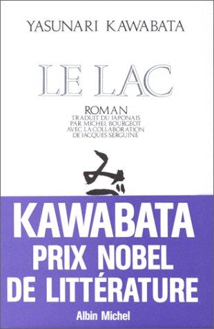 Yasunari Kawabata: Le Lac (French language, 1978, A. Michel)