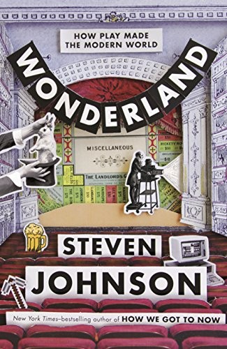 Steven Johnson: Wonderland (Paperback, 2014, PAN MACMILLAN U.K)