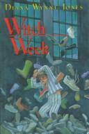 Diana Wynne Jones: Witch Week (Chrestomanci, Book 3) (Hardcover, 1993, Greenwillow)
