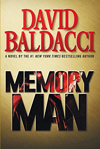 David Baldacci: Memory Man (Hardcover, 2015, Grand Central Publishing)