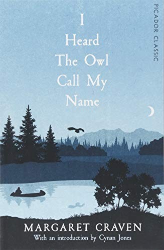 I Heard The Owl Call My Name (Paperback)