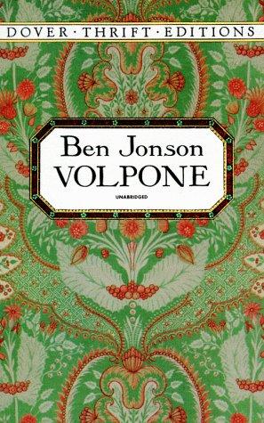 Ben Jonson: Volpone (1994, Dover Publications)