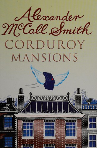 Alexander McCall Smith: Corduroy mansions (2010, Windsor)