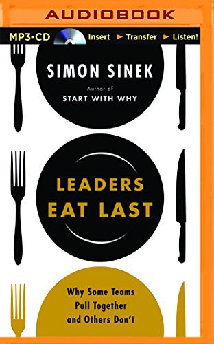 Simon Sinek: Leaders Eat Last (AudiobookFormat, 2015, Brilliance Audio)