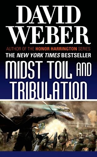 Midst Toil and Tribulation (Paperback, 2013, Tor Science Fiction, Tor Books)