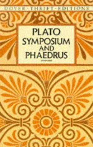 Symposium and Phaedrus (1993, Dover Publications)