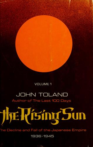 John Toland: The rising sun (1970, Random House)