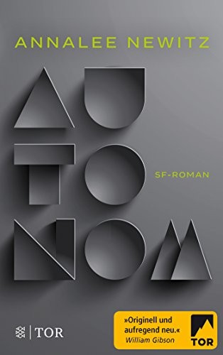 Autonom (Paperback, German language, 2018, FISCHER TOR)