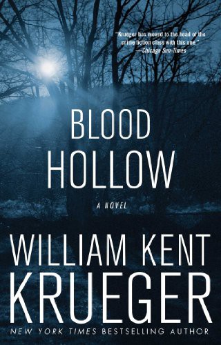 William Kent Krueger: Blood Hollow (Paperback, 2009, Atria Books)