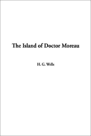 The Island of Doctor Moreau (Hardcover, 2002, IndyPublish.com)