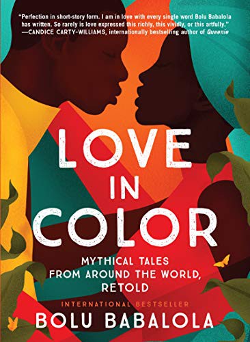 Love in Color (Hardcover, 2021, William Morrow & Company, William Morrow)