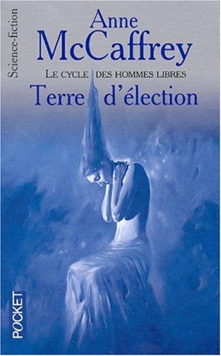 Terre d'élection (Paperback, French language, 2001, Pocket)