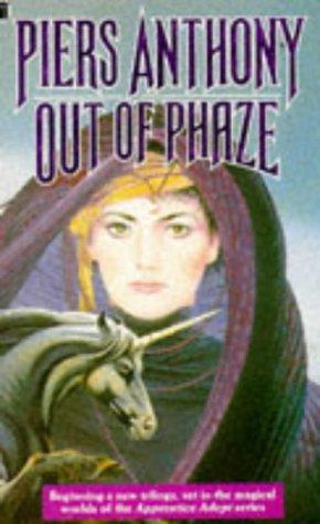 Piers Anthony: Out of Phaze (1990, New English Library)