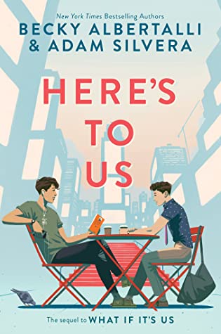 Here’s to Us (Hardcover, 2021, Quill Tree Books)