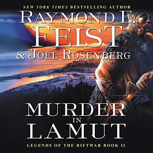 Raymond E. Feist, Joel Rosenberg: Murder in Lamut (AudiobookFormat, 2020, Harpercollins, Blackstone Pub)