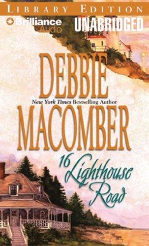 Sandra Burr, Debbie Macomber: 16 Lighthouse Road (Cedar Cove, Book 1) (AudiobookFormat, 2008, Brilliance Audio)