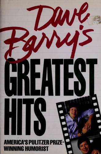 Dave Barry's greatest hits. (1988, Crown)