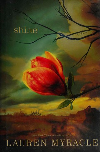 Shine (2011, Amulet Books)