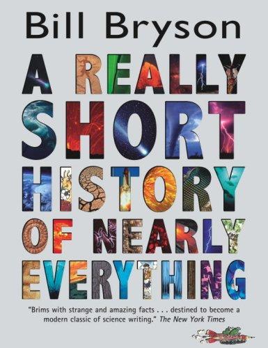 A Really Short History of Nearly Everything (2008)
