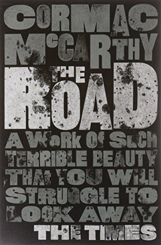 The Road [Jan 01, 2011] McCarthy, Cormac (Paperback, 2011, Picador)