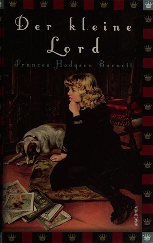 Frances Hodgson Burnett: Der kleine Lord (German language, 2012, Anaconda)