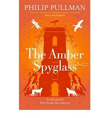 Philip Pullman: Amber Spyglass (His Dark Materials) (2017, Scholastic India)